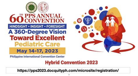 60th Philippine Pediatrics Society Convention, Inc Annual Convention.